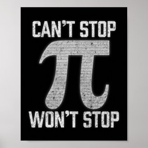Póster Pi no puede parar no parará Pi Day 3.14 Funny Math