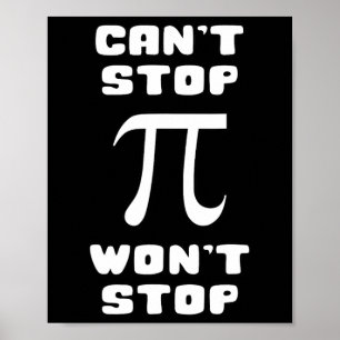 Póster Pi no puede parar no parará Pi Day 3.14 Math Nerd 
