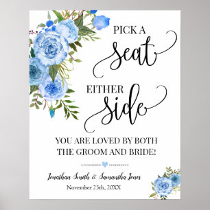 Póster Pick a Seat either Side Wedding Ceremony Blue sign