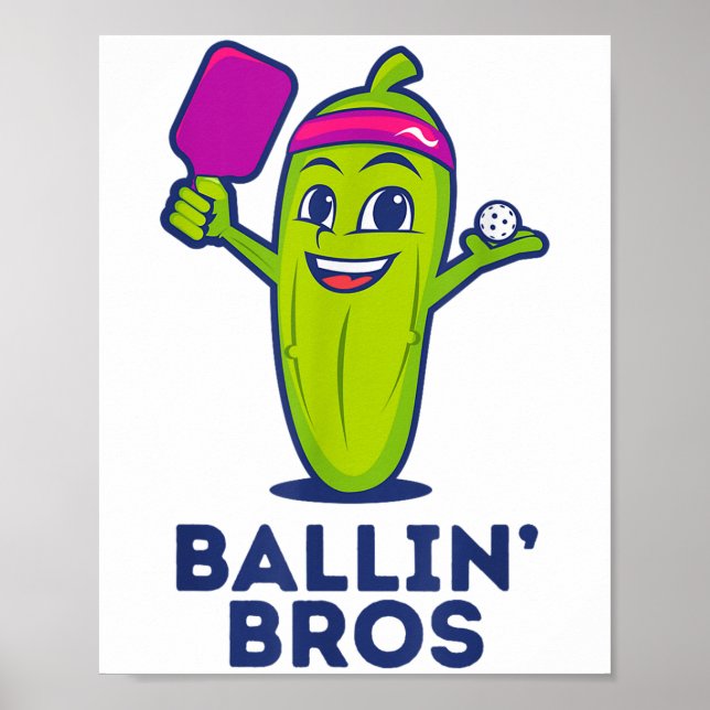 Póster Pickle Ballin’ Bros - Regalos Amigos, Hermanos O (Frente)