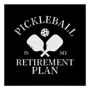 Póster pickleball es mi planta de jubilación