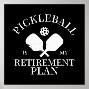 Póster pickleball es mi planta de jubilación