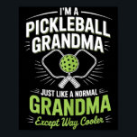 Póster Pickleball grandma funny pickle ball paddle sport<br><div class="desc">Pickleball grandma funny pickle ball paddle sport woman girl</div>
