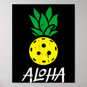 Póster Pickleball piña aloha pickle ball hawaii hombres