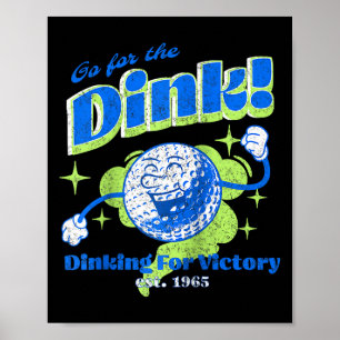 Póster Pickleball vintage ve por el dink divertido pickba