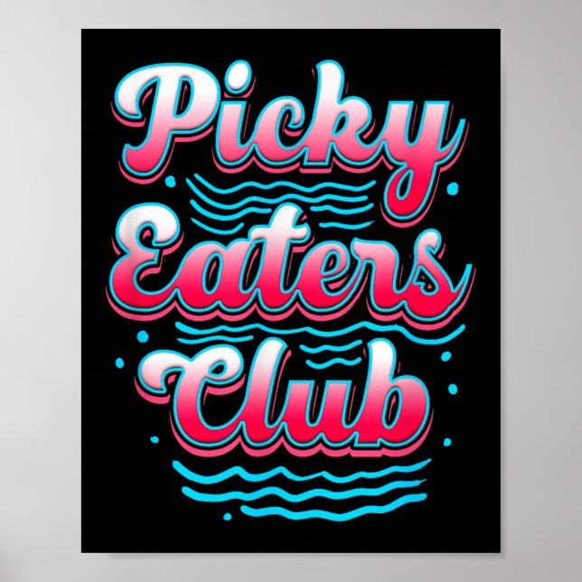 Póster Picky Eater Club Funny Kid Picky Eater Cocina (Frente)