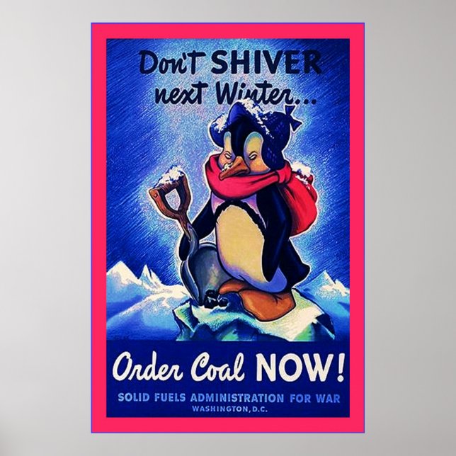 Póster ¡Pide Carbón ahora!~Vieja Guerra Mundial (Frente)