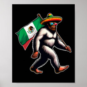 Póster Pie grande sosteniendo la bandera de México Funny
