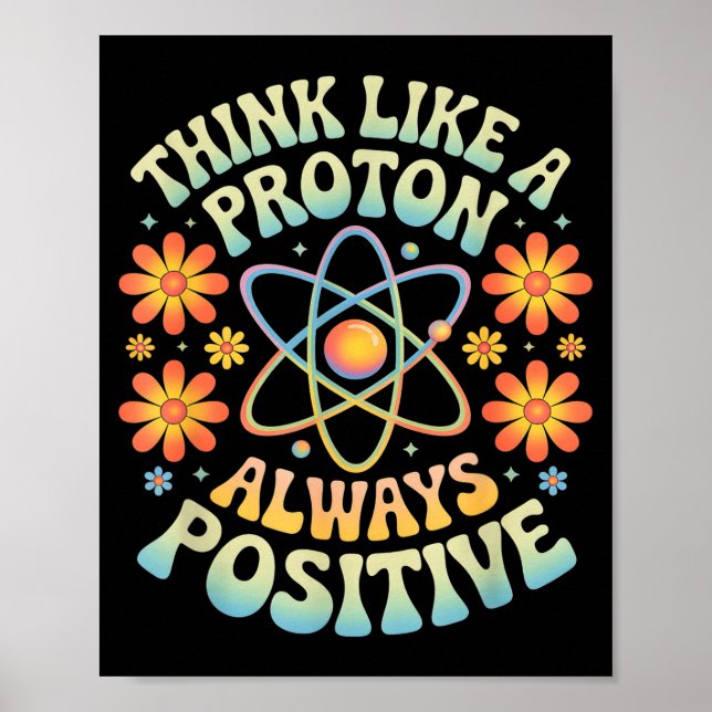 Póster Piensa como un protón siempre positivo dicho diver (Frente)