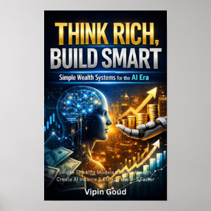 Póster Piensa Rico Construye Inteligente – Mentalidad de