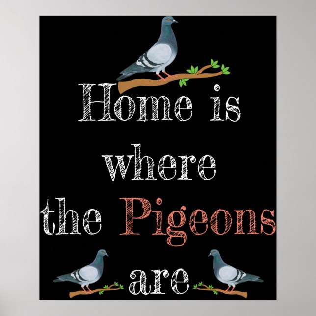 Póster Pigeon Lover Pigeon Carreras Regalo Pigeon Breakin (Frente)