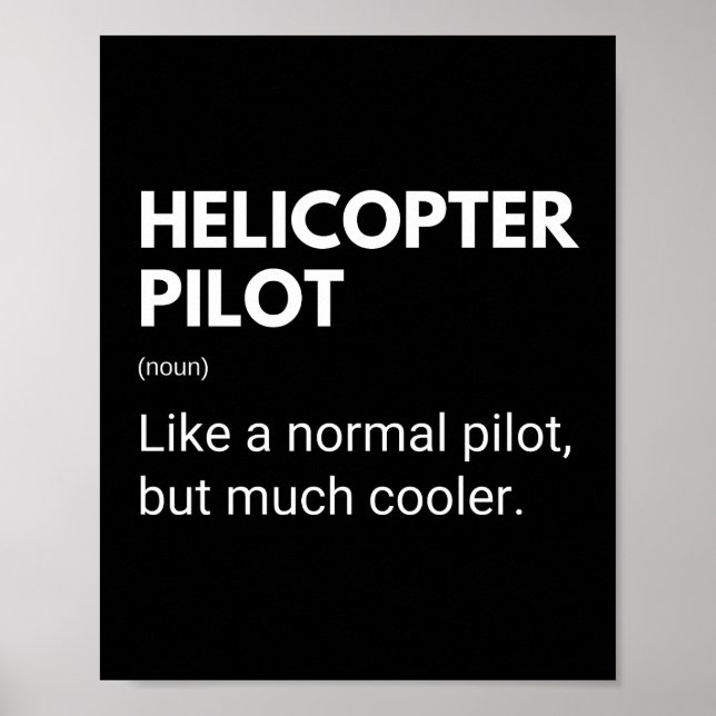 Póster Piloto de Helicóptero Frase Divertida (Frente)