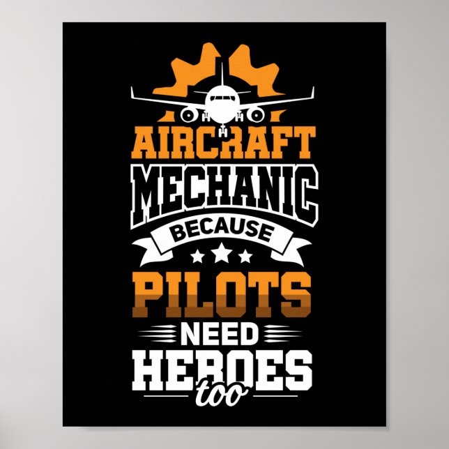 Póster Piloto mecánico de aeronaves Héroe regalo mecánico (Frente)