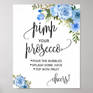 Póster Pimp your prosecco cartelera floral azul para baby