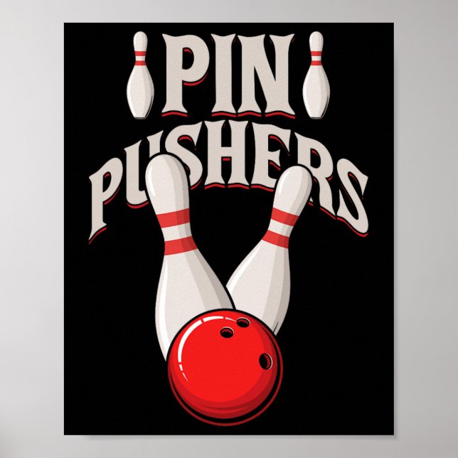 Póster Pin Pushers Bowling Pins Ball Bowling Player (Frente)