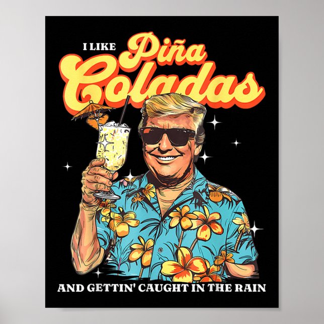 Póster Pina Coladas Donald Trump vacaciones de verano Haw (Frente)
