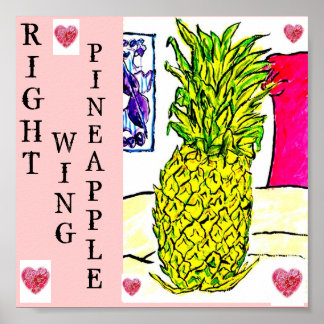 Póster Piña de Ala Derecha (Serie de Frutas Políticas).