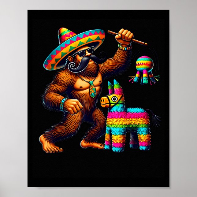 Póster Piñata de Bigfoot Cinco De Mayo Sasquatch Mexicano (Frente)