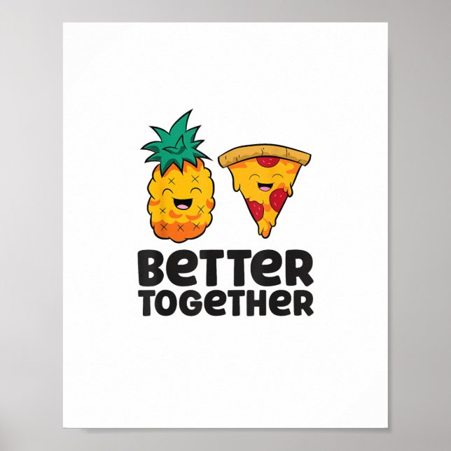 Póster Pineapple Pizza Better Together Modern Graphic Des (Frente)