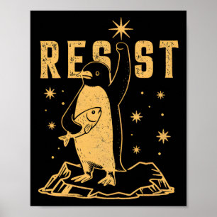 Póster Pingüino resiste a los pingüinos en protesta contr