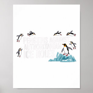 Póster Pingüinos contra grilletes autoritarios de hielo