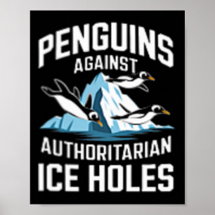 Póster Pingüinos de Trump Contra Agujeros de Hielo Autori
