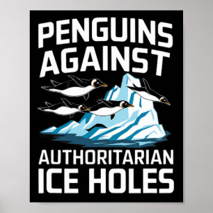 Póster Pingüinos Trump Contra Declaración de Agujeros de 