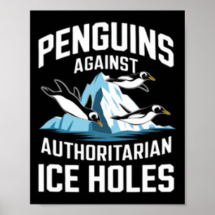 Póster Pingüinos Trump contra grilletes autoritarios de h
