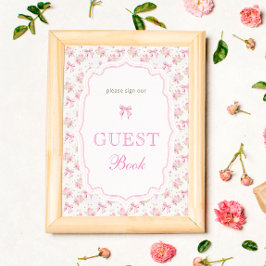 Póster Pink Bow Love Shack Baby Shower Guest Book Rótulo