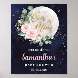 Póster Pink Floral Over the Moon Girl Baby Shower Welcome