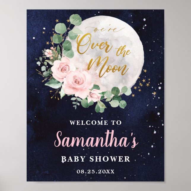 Póster Pink Floral Over the Moon Girl Baby Shower Welcome (Frente)