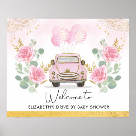 Póster Pink Gold Floral Drive By Baby Shower Welcome