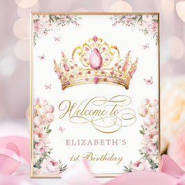 Póster Pink Gold Princess Crown 1st Birthday Welcome