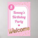 Póster Pink Gold Welcome Sign<br><div class="desc">This welcome sign features a modern pink and gold design. The sign can be customised to suit any event. The script "welcome" heading is an image that cannot be edited. All of the other text is fully editable. For more advanced customization of this design, simply select the "Customize It" button...</div>