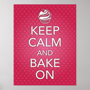 Póster Pink Keep Calm and Bake On Poster