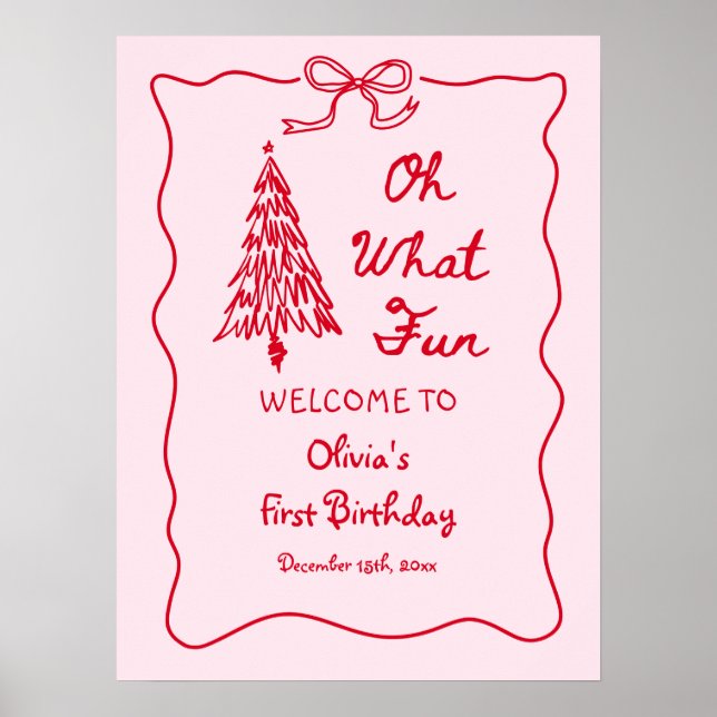 Póster Pink Oh What Fun Holiday Girl 1st Birthday Welcome (Frente)