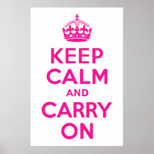 Póster Pink Profundo mantener la calma y continuar