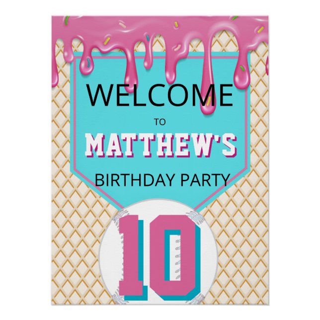 Póster Pink Turquoise Baseball Drip Birthday Welcome Sign (Anverso)