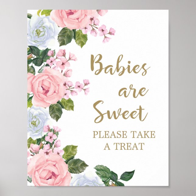 Póster Pink White Floral Babies are Sweet Take Treat (Frente)
