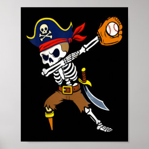 Póster Pirata de esqueleto de Dabbing béisbol divertido H