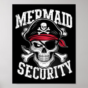 Póster Pirata de seguridad para sirenas papá hermano Hall