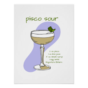 Póster Pisco Sour Recipe Wall Art, Cocktail Art