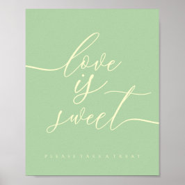 Póster Pistacho y Crema El Amor es Dulce Tomar Postre