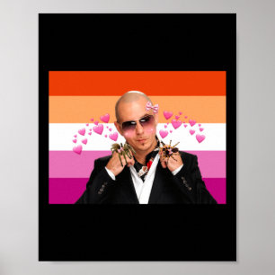 Póster Pitbull Ama A Las Arañas Y También A Las Lesbianas