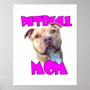 Póster Pitbull Mom Dog