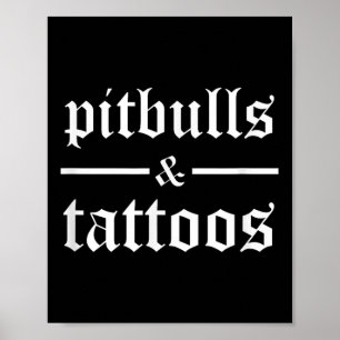 Póster Pitbulls Y Tattoos Divertidos Dueños De Perros Tat