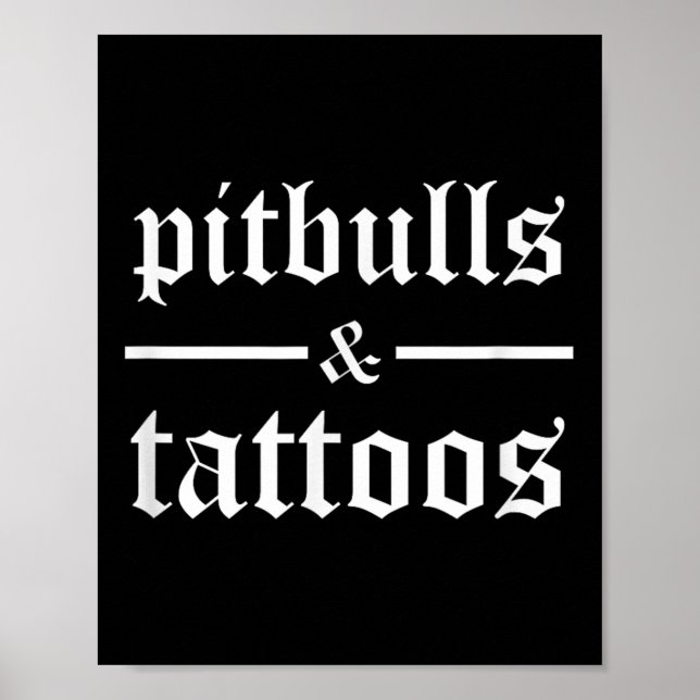 Póster Pitbulls Y Tattoos Divertidos Dueños De Perros Tat (Frente)