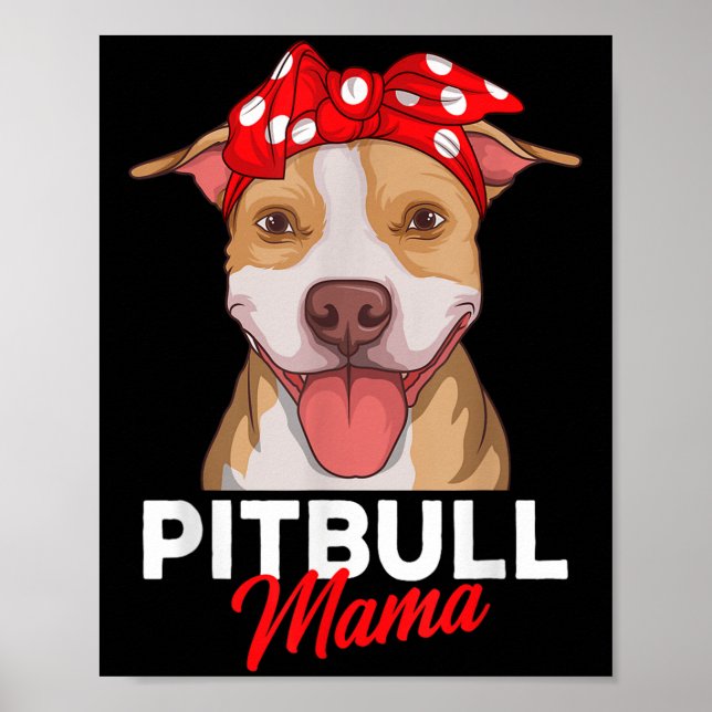Póster Pittie Mama Pitbull Perro Mom Funny Día de la Madr (Frente)