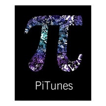 PiTunes ~ Funny Math y Music Geek Poster