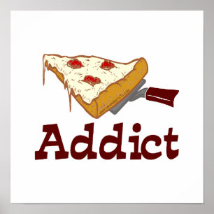 Póster Pizza Addict